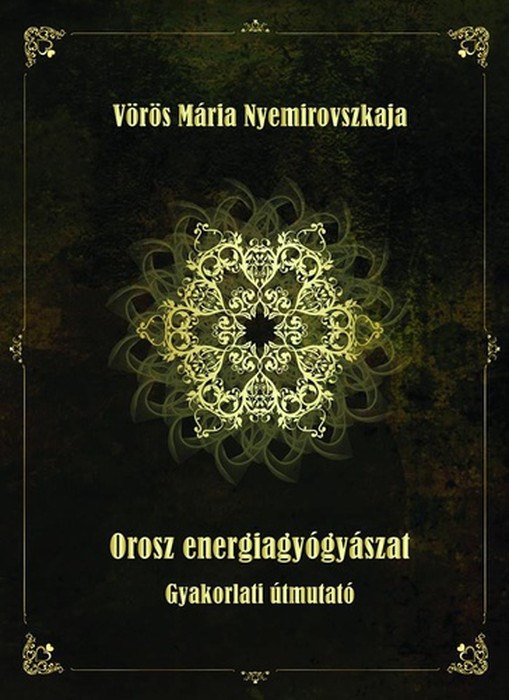 Orosz energiagyógyászat I. – borító